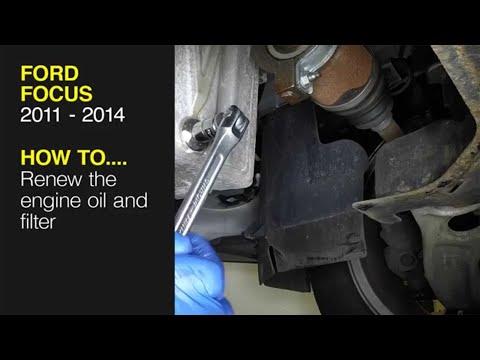 Ford Focus (2011 - 2014) - Engine Oil and Filter replacement