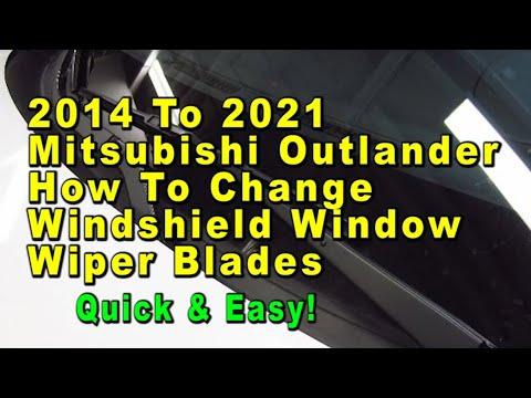 2014 To 2021 Mitsubishi Outlander How To Change Windshield Wiper Blades - Quick &amp; Easy