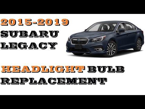 How to change replace Headlight bulbs in 2015 - 2019 Subaru Legacy
