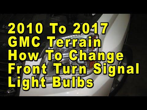 2010 To 2017 GMC Terrain How To Change Front Turn Signal Light Bulbs With Part Number