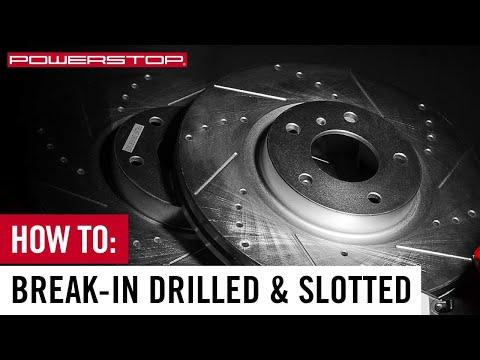 How To: Break-in New PowerStop Brake Kit with Drilled &amp; Slotted Rotors