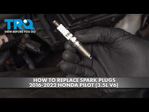 How to Replace Spark Plugs on a 2009-2019 Honda Pilot 3.5L V6 (Engine: V6 3.5L)