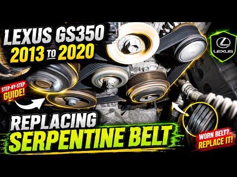 Replacing Serpentine belt on Lexus GS350 2013 to 2020