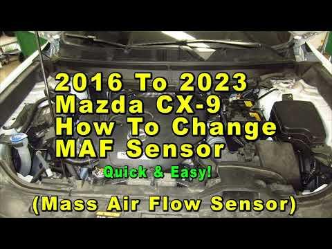 2016 To 2023 Mazda CX-9 How To Change MAF Mass Air Flow Sensor With Part Numbers - Quick & Easy