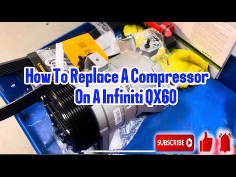 How To Replace a Compressor On A Infiniti QX60