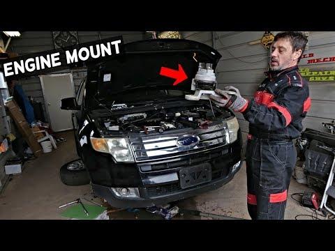How to Replace Engine Mounts on a 2015-2018 Ford Edge (Engine: V6 3.5L)