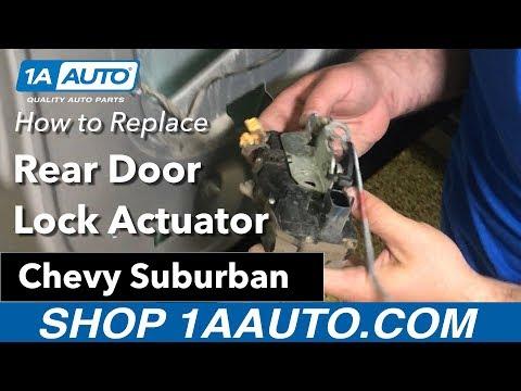 How Replace Rear Door Lock Actuator 07-09 Chevy Suburban