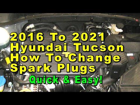 2016 To 2021 Hyundai Tucson How To Change Spark Plugs With Part Numbers - Quick & Easy