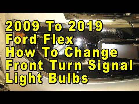 2009 To 2019 Ford Flex How To Change Front Turn Signal Light Bulbs With Part Number