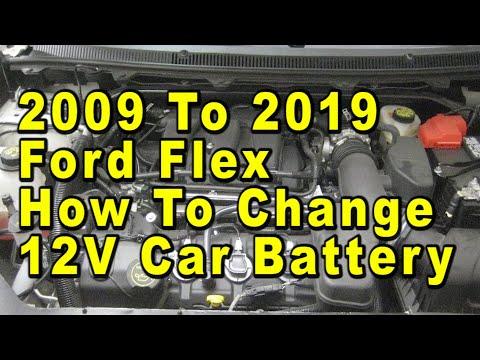 2009 To 2019 Ford Flex How To Change 12V Car Battery With Group Size & Part Numbers