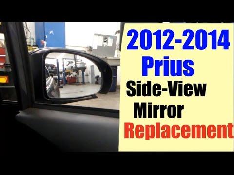 2012 - 2014 Prius side view mirror replacement
