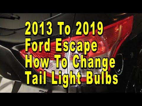 Ford Escape How To Change Brake & Rear Turn Signal Tail Light Bulbs 2013 To 2019 With Part Numbers