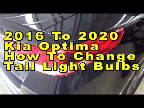 Kia Optima How To Change Tail Light Bulbs 2016 2017 2018 2019 & 2020 4th Gen With Part Numbers