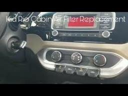 2016 Kia Rio Cabin Air Filter Replacement