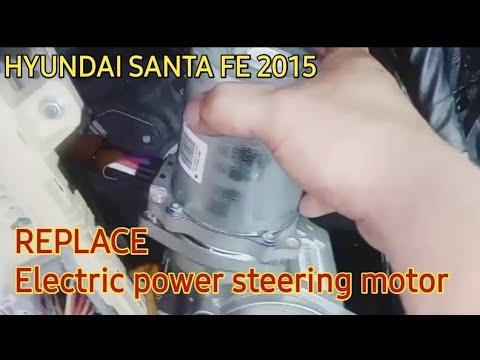 HOW TO REPLACE ELECTRIC POWER STEERING MOTOR HYUNDAI SANTA FE 2015